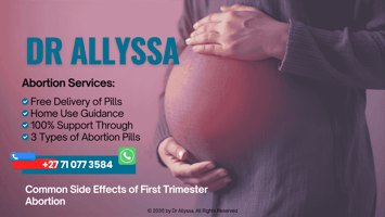 Common Side Effects of First Trimester Abortion